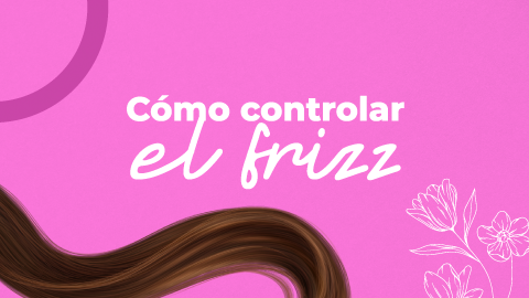 Domina tu cabello: cómo controlar el frizz y lucir un cabello impecable