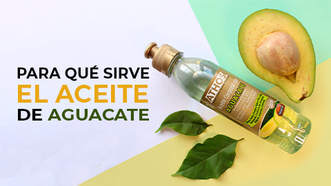 ¿Para qué sirve el aceite de aguacate?