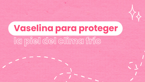 ¿La vaselina ayuda a proteger la piel del clima frío y el viento?